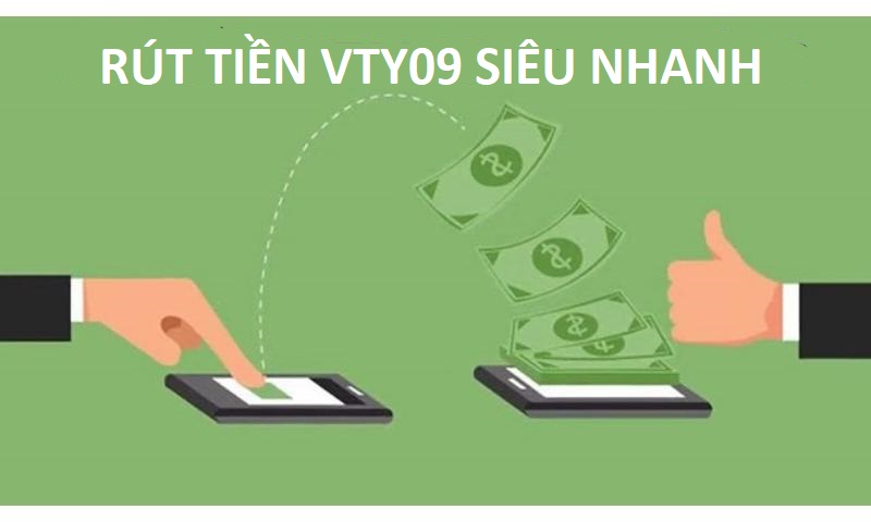 Thao tác rút tiền Vty09 đơn giản